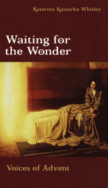 Katerina Katsarka Whitley - Waiting for the Wonder, E-bok