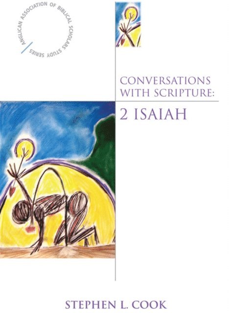 Stephen L. Cook - Conversations with Scripture, E-bok