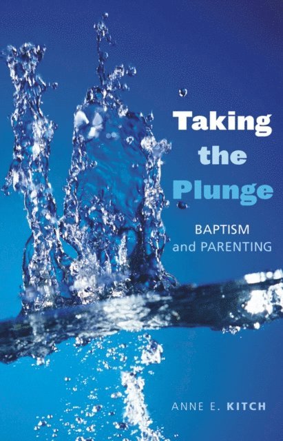 Anne E. Kitch - Taking the Plunge, E-bok. Tillgänglighet: Lägg i varukorg