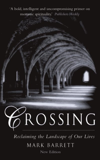 Mark Barrett - Crossing 2nd Edition, E-bok