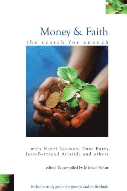 Michael Schut - Money and Faith, E-bok