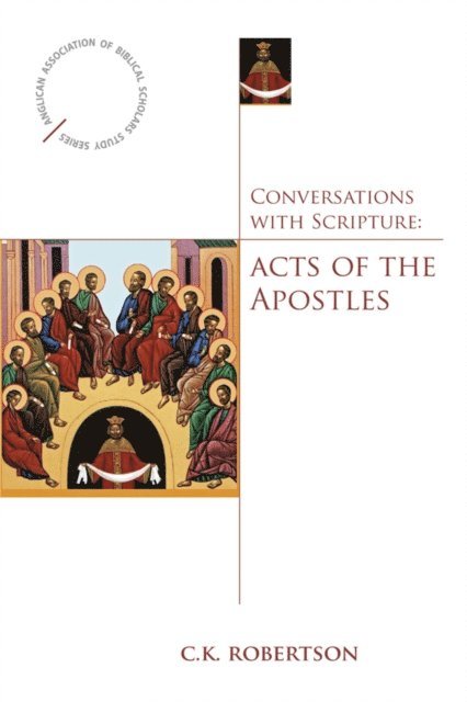 C.K. Robertson - Conversations with Scripture, E-bok