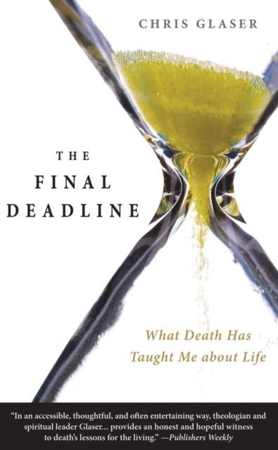 Chris Glaser - Final Deadline, E-bok