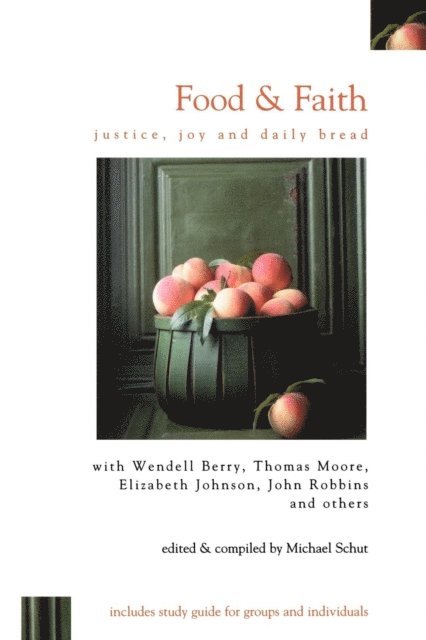 Michael Schut - Food & Faith, E-bok