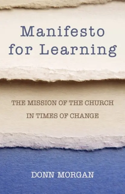 Donn Morgan - Manifesto for Learning, E-bok. Tillgänglighet: Lägg i varukorg