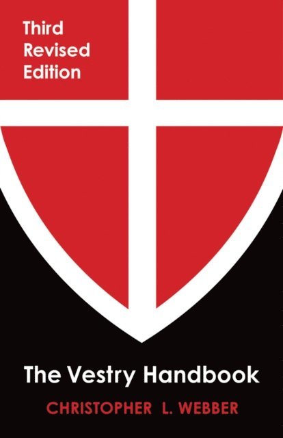 Christopher L. Webber - Vestry Handbook, E-bok