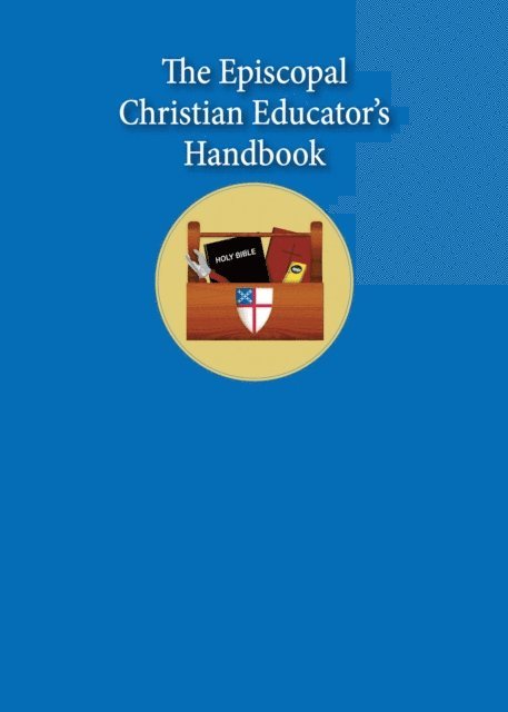 Sharon Ely Pearson - Episcopal Christian Educator's Handbook, E-bok