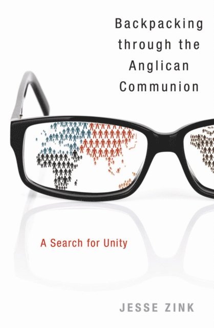 Jesse A Zink - Backpacking Through the Anglican Communion, E-bok