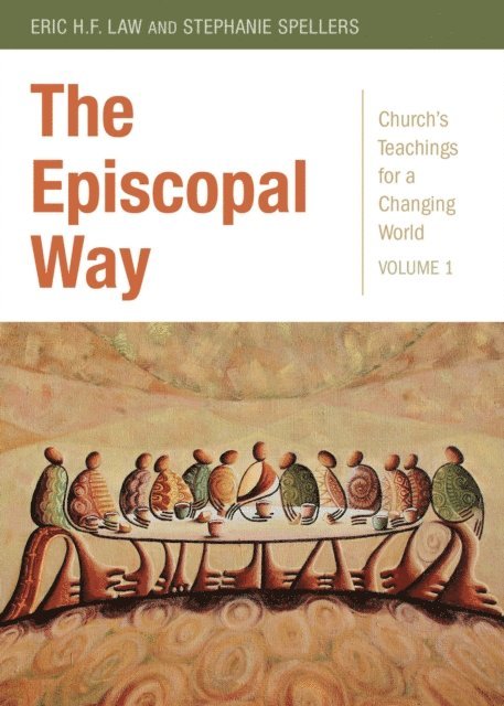 Eric H.F. Law, Stephanie Spellers - Episcopal Way, E-bok