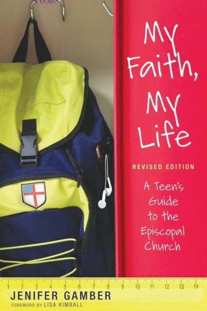 Jenifer Gamber - My Faith, My Life, Revised Edition, E-bok