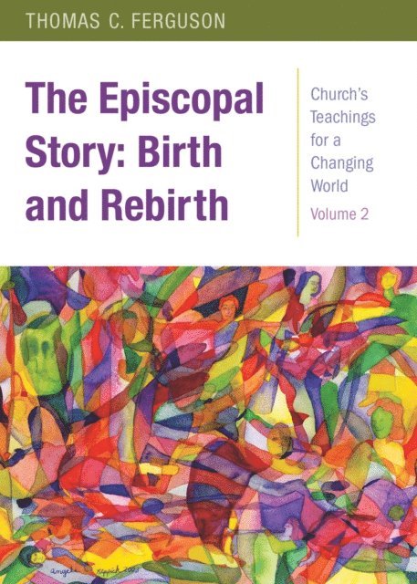 Thomas Ferguson - Episcopal Story, E-bok
