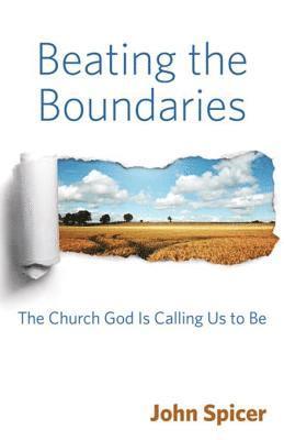 John Spicer - Beating the Boundaries, E-bok