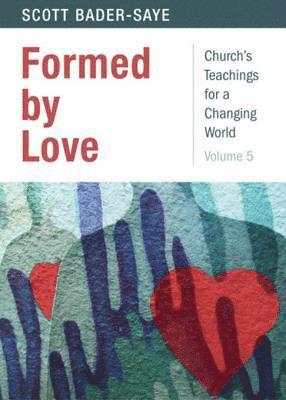 Scott Bader-Saye - Formed by Love, E-bok