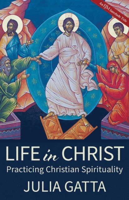 Julia Gatta - Life in Christ, E-bok