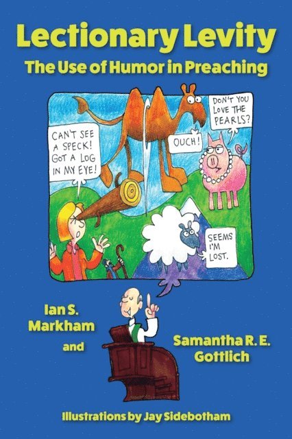 Samantha R. E. Gottlich, Ian S. Markham - Lectionary Levity, E-bok