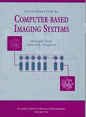 Edward R. Dougherty - Introduction to Computer-Based Imaging Systems, Häftad. Tillgänglighet: Tillfälligt slut