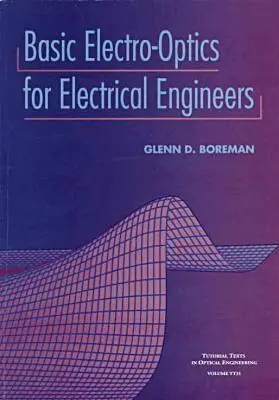 Glenn D. Boreman - Basic Electro-optics for Electrical Engineers, Häftad. Tillgänglighet: Tillfälligt slut