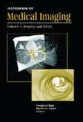 Handbook of Medical Imaging v. PM81; Display and PACS