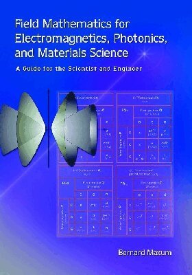 SPIE Press - Field Mathematics for Electromagnetics, Photonics, and Materials Science, Häftad. Tillgänglighet: Tillfälligt slut