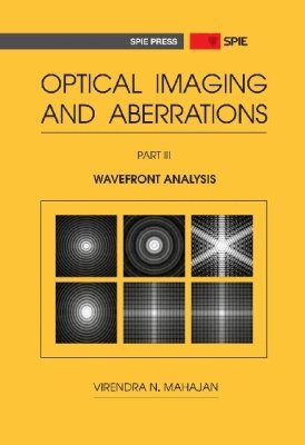 Virendra N. Mahajan - Optical Imaging and Aberrations, Part III, Inbunden. Tillgänglighet: Tillfälligt slut