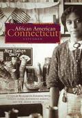 African American Connecticut Explored