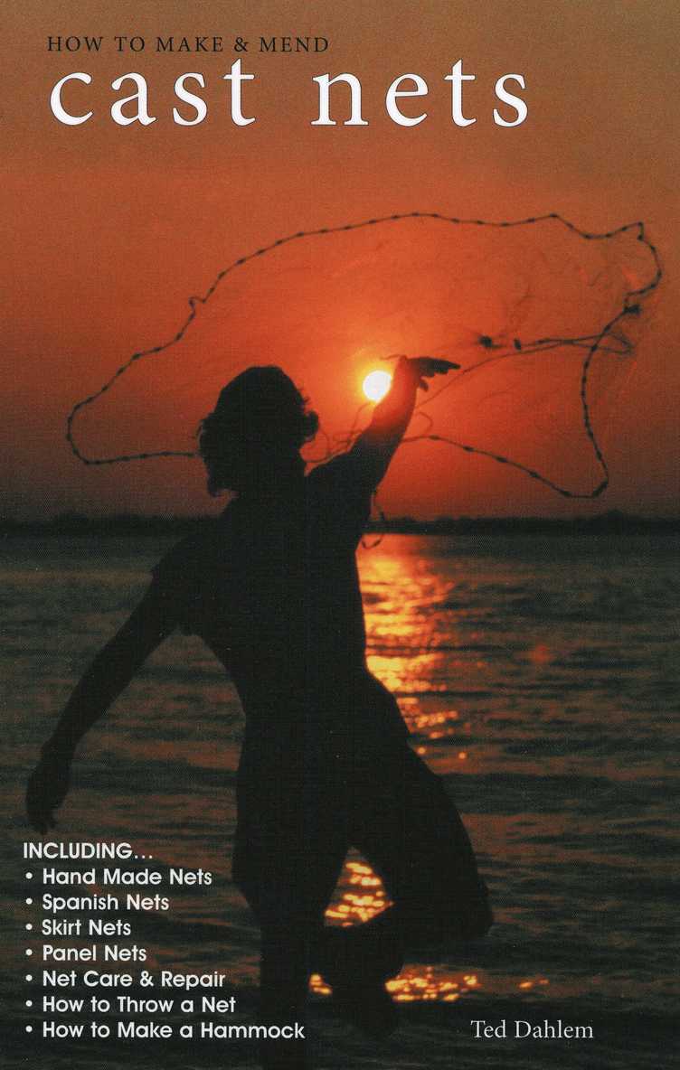Ted Dahlem - How to Make & Mend Cast Nets, Häftad