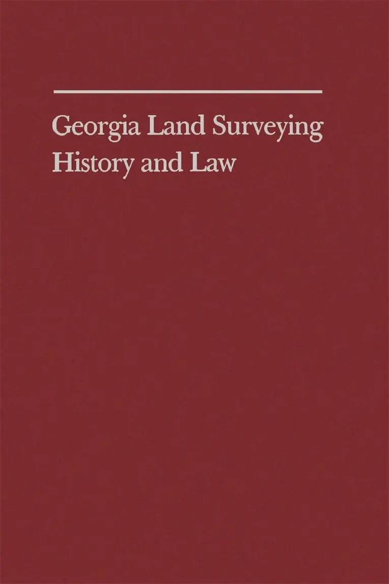 Georgia Land Surveying History and Law