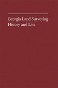 Georgia Land Surveying, History and Law