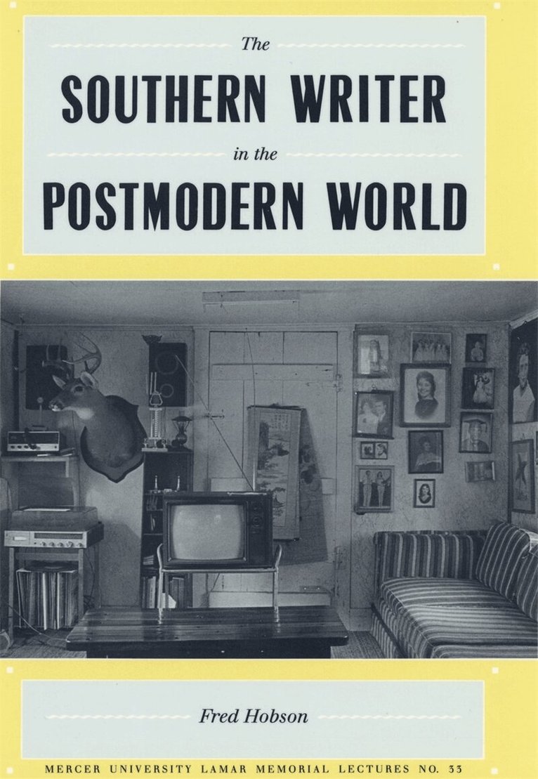 Fred Hobson - Southern Writer in the Postmodern World, Inbunden. Tillgänglighet: Tillfälligt slut