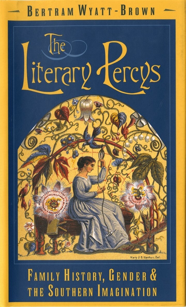 Bertram Wyatt-Brown - Literary Percys, Inbunden. Tillgänglighet: Tillfälligt slut