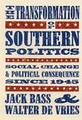 The Transformation of Southern Politics