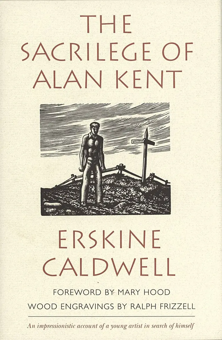 Erskine Caldwell - Sacrilege of Alan Kent, Inbunden. Tillgänglighet: Tillfälligt slut