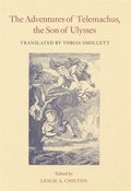 The Adventures of Telemachus, the Son of Ulysses  Critical Edition