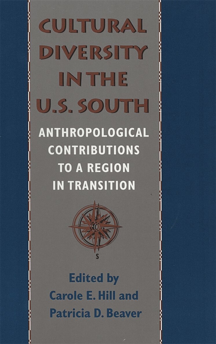 Carole E. Hill, Patricia D. Beaver - Cultural Diversity in the U.S. South, Häftad. Tillgänglighet: Tillfälligt slut