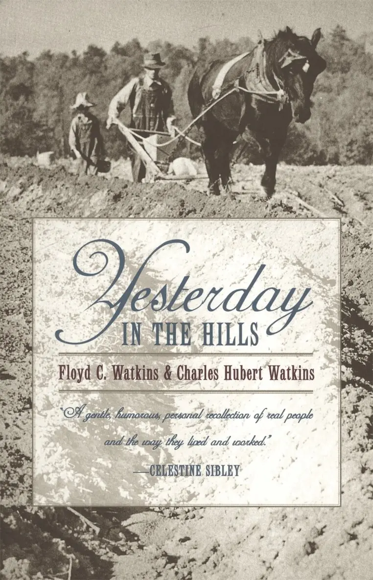 Floyd C. Watkins, Charles Hubert Watkins - Yesterday in the Hills, Häftad. Tillgänglighet: Tillfälligt slut