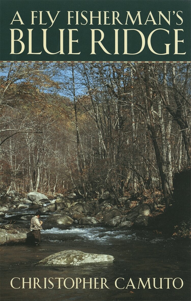 Fly Fisherman's Blue Ridge