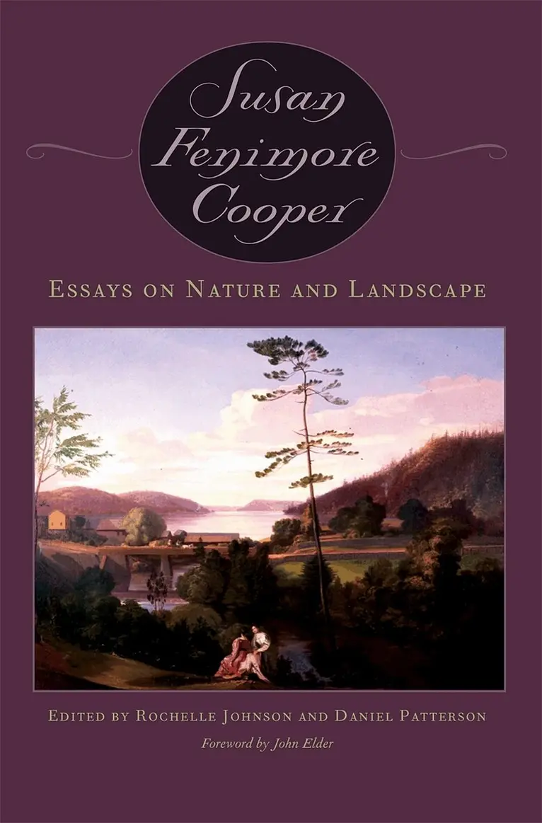Susan Fenimore Cooper, Rochelle L. Johnson, Daniel Patterson - Essays on Nature and Landscape, Häftad. Tillgänglighet: Lägg i varukorg