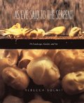 As Eve Said to the Serpent