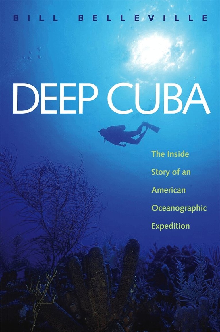 Bill Belleville - Deep Cuba, Häftad. Tillgänglighet: Tillfälligt slut
