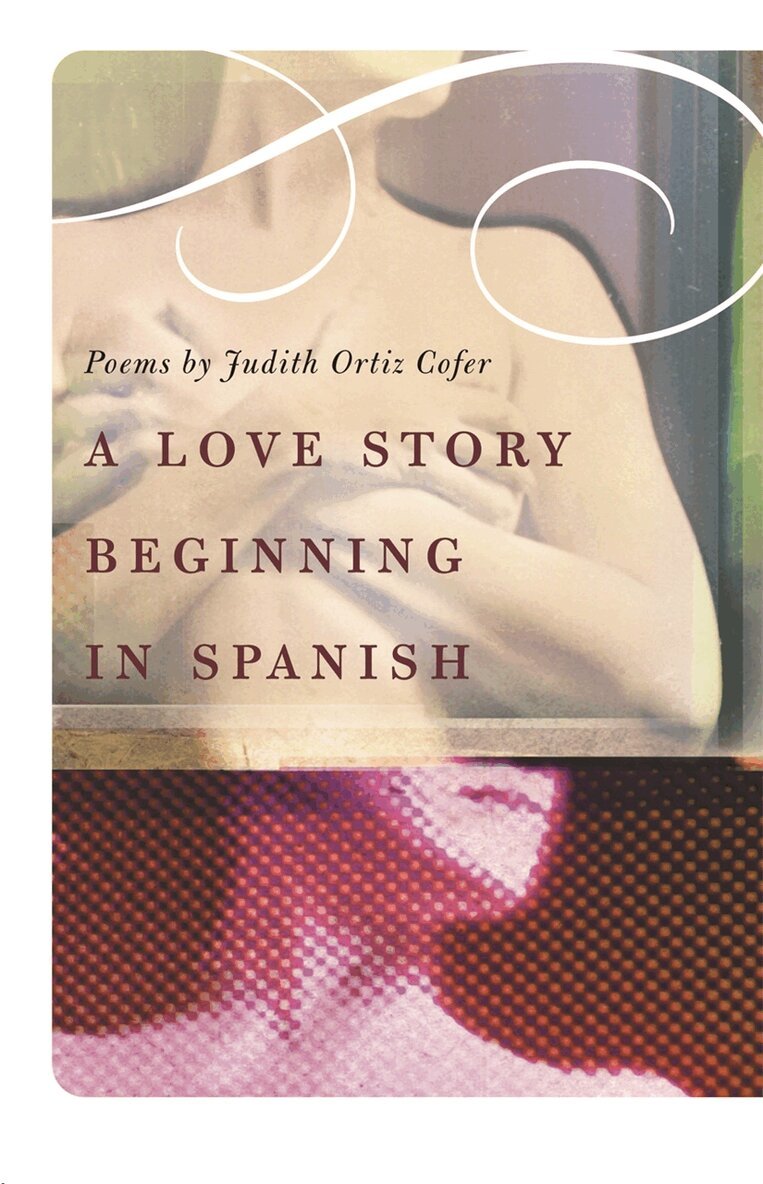 Judith Ortiz Cofer - Love Story Beginning in Spanish, Häftad