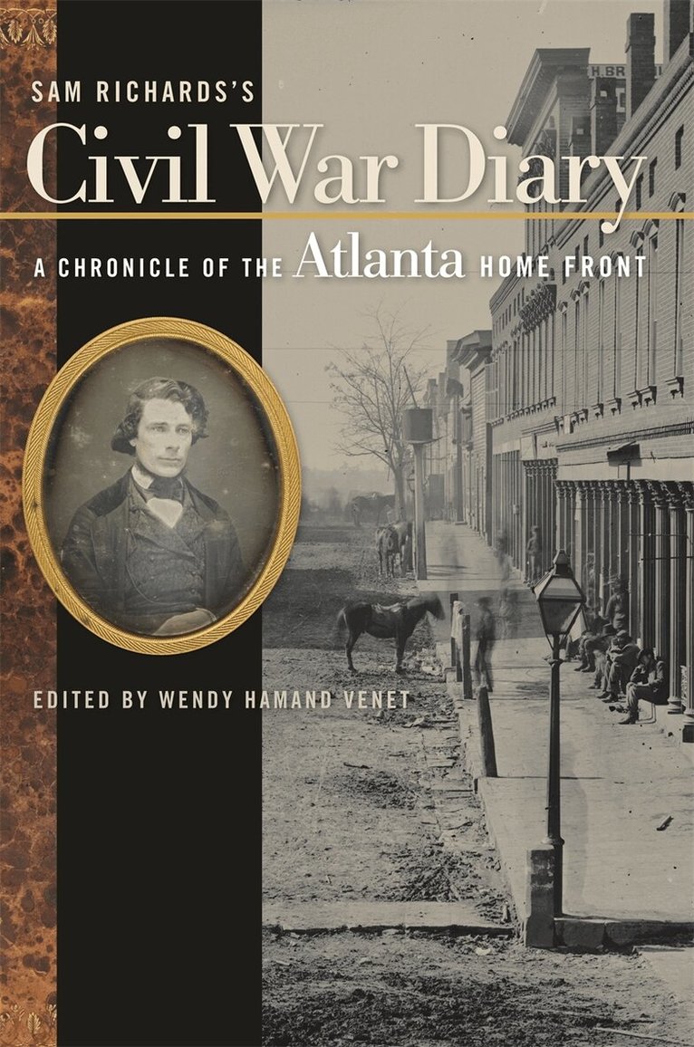 Wendy Hamand Venet - Sam Richards's Civil War Diary, Inbunden. Tillgänglighet: Tillfälligt slut