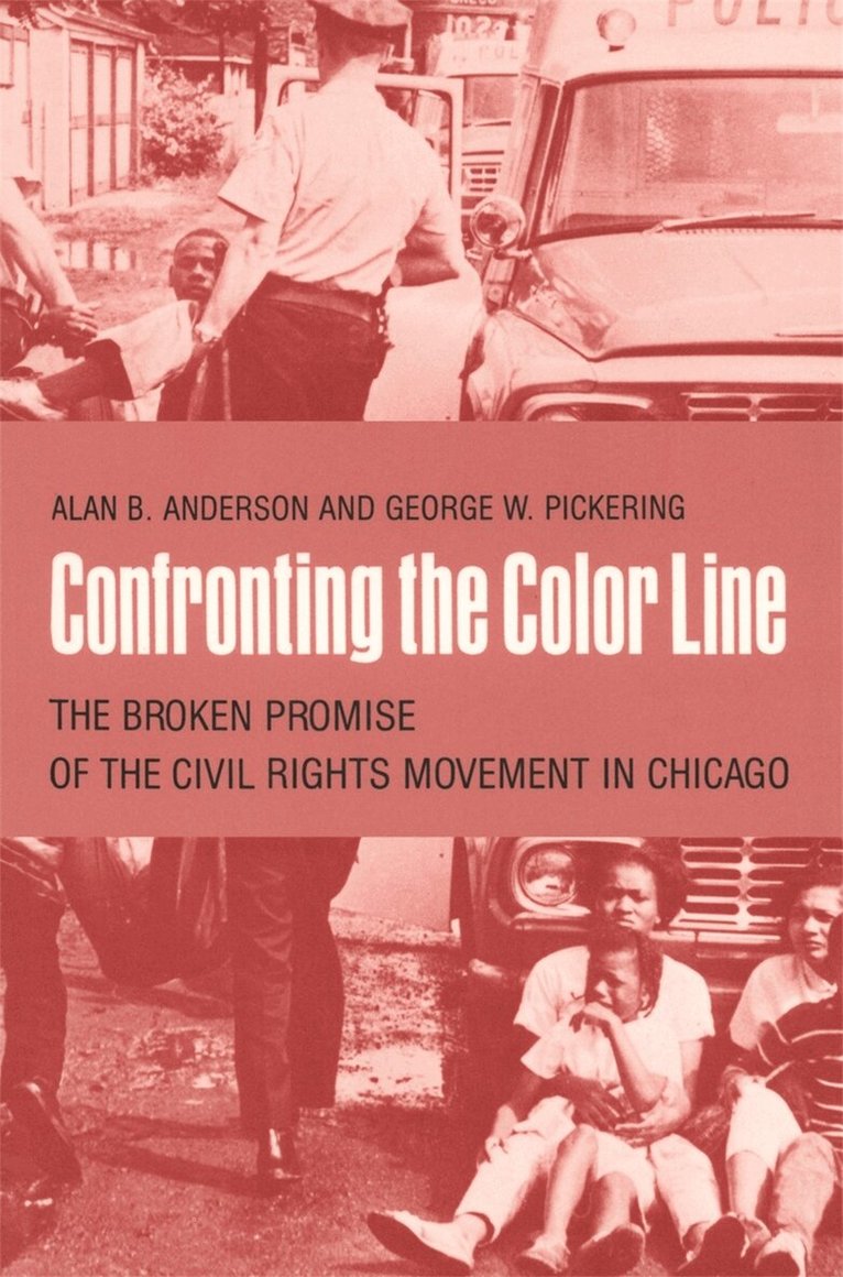 Alan Anderson, George W. Pickering - Confronting the Color Line, Häftad