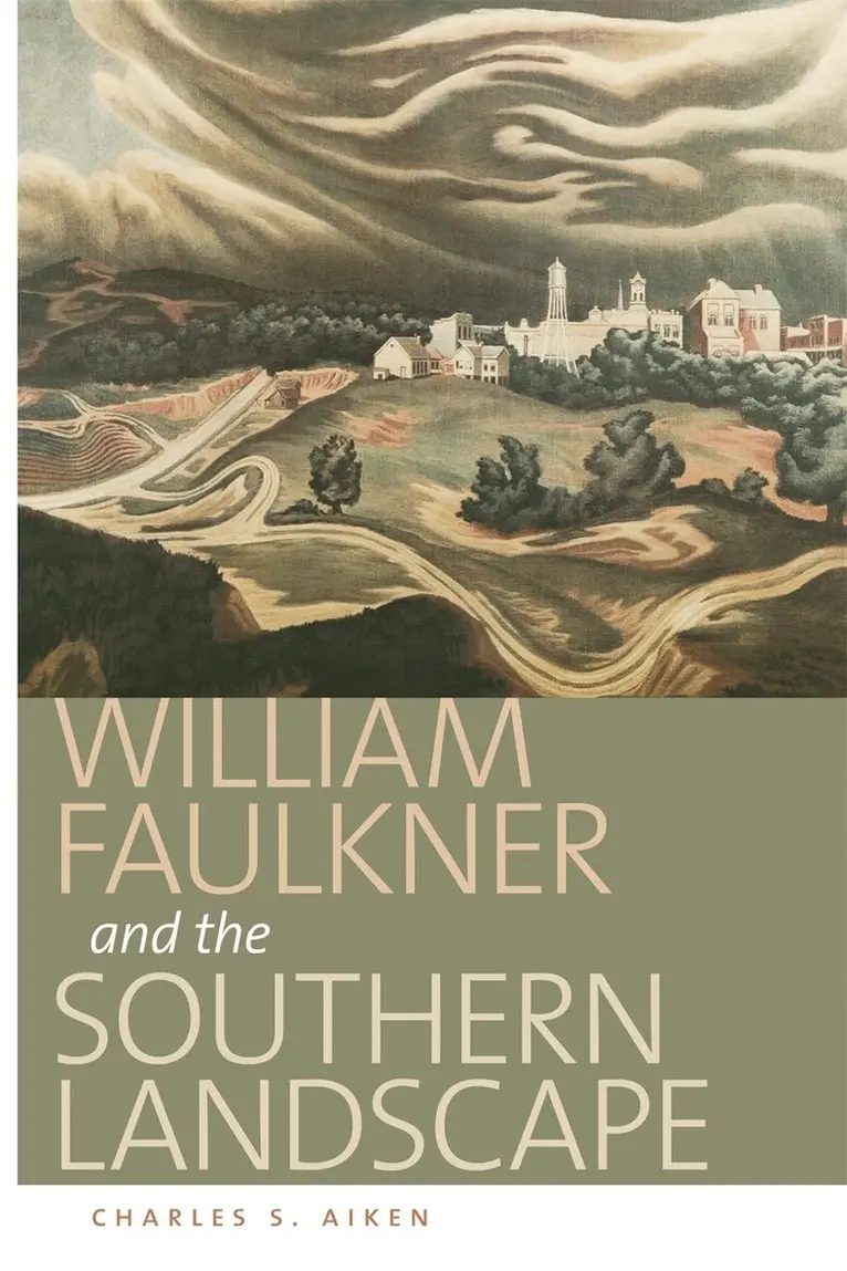Charles S. Aiken - William Faulkner and the Southern Landscape, Inbunden. Tillgänglighet: Lägg i varukorg
