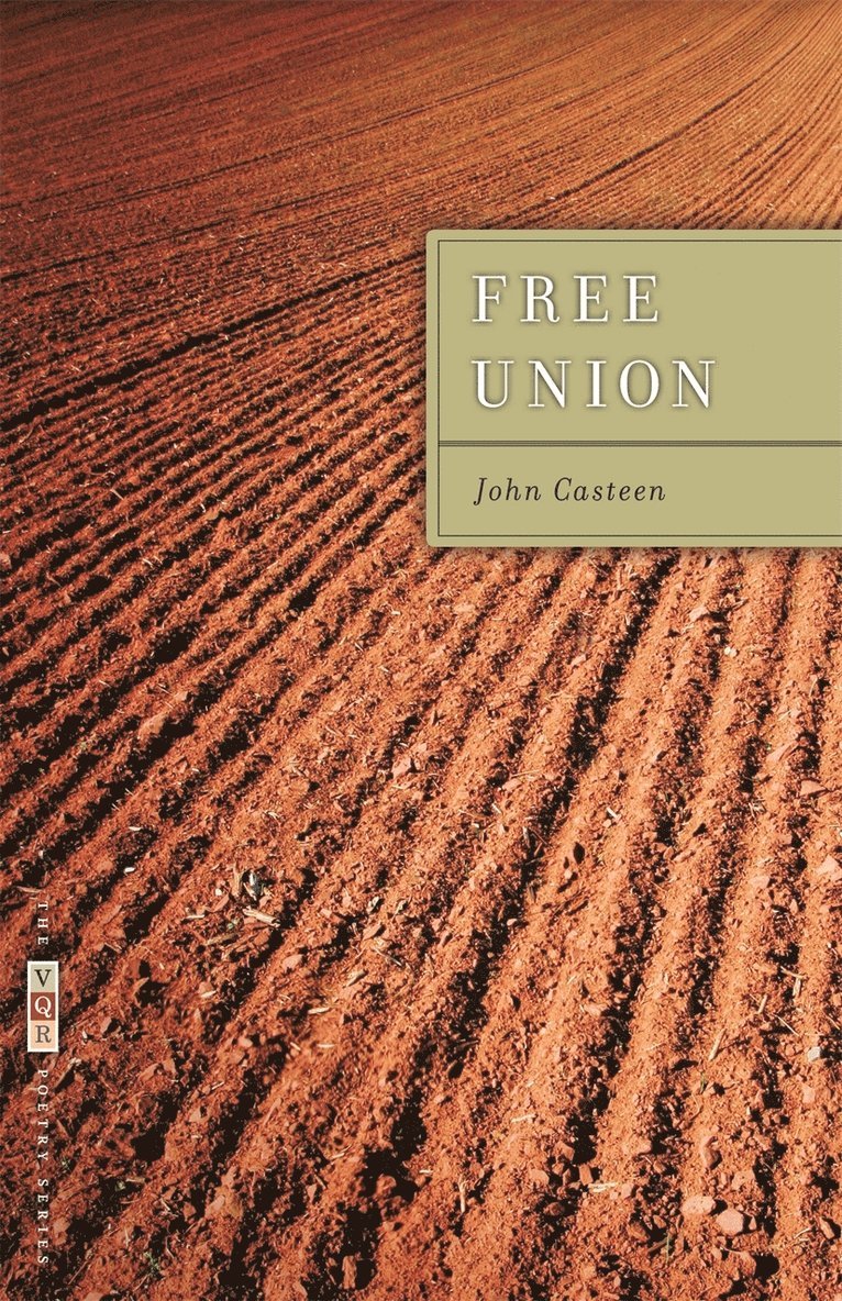 John Casteen - Free Union, Häftad. Tillgänglighet: Tillfälligt slut