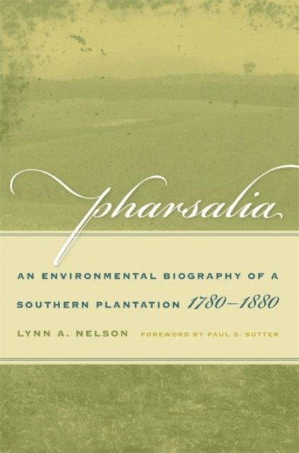 Lynn A. Nelson - Pharsalia, E-bok