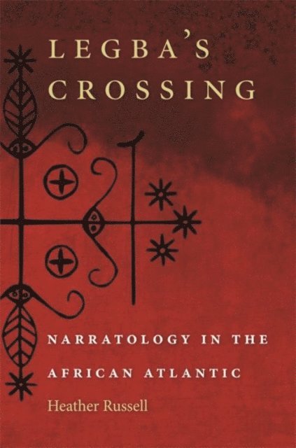 Heather Russell - Legba's Crossing, E-bok