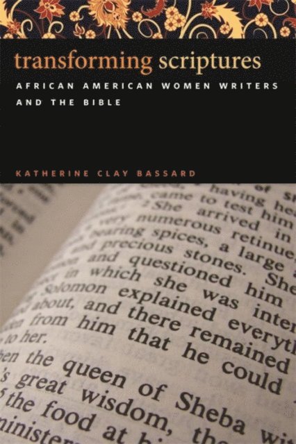 Katherine Clay Bassard - Transforming Scriptures, E-bok