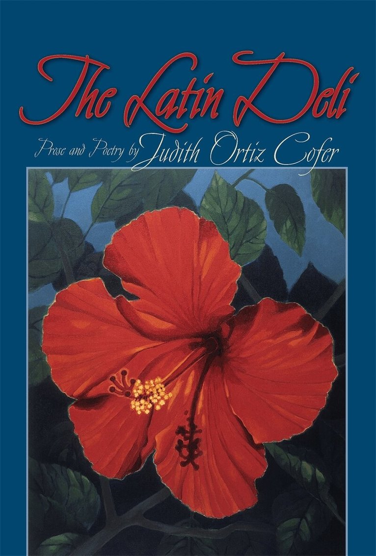 Judith Ortiz Cofer - Latin Deli, Inbunden