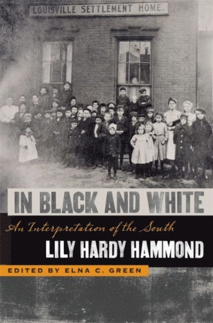 Lily Hardy Hammond, Elna C. Green - In Black and White, E-bok