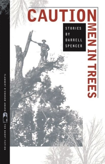 Darrell Spencer - CAUTION Men in Trees, E-bok